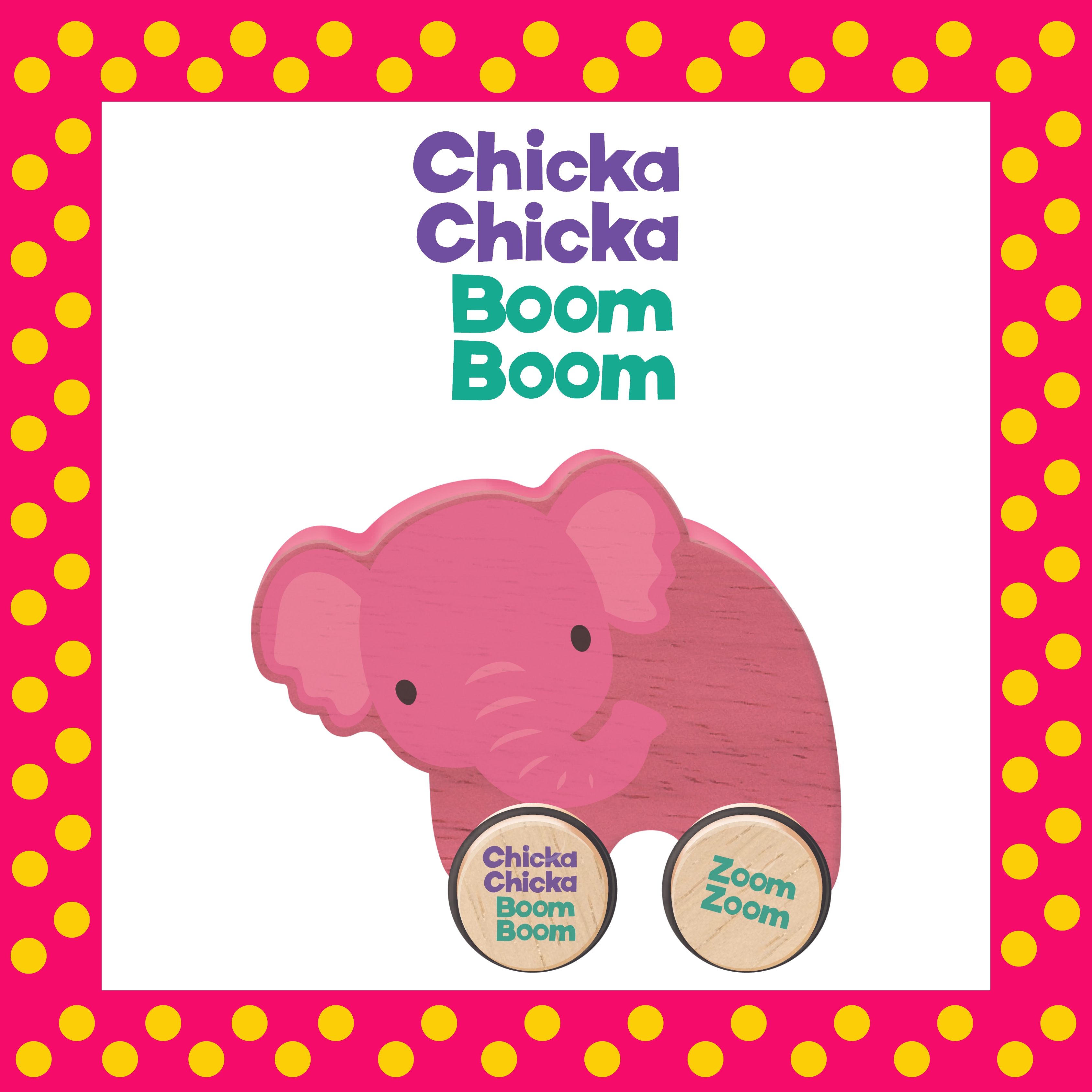 Chicka Chicka Boom Boom - Zoom Zoom Elephant 2